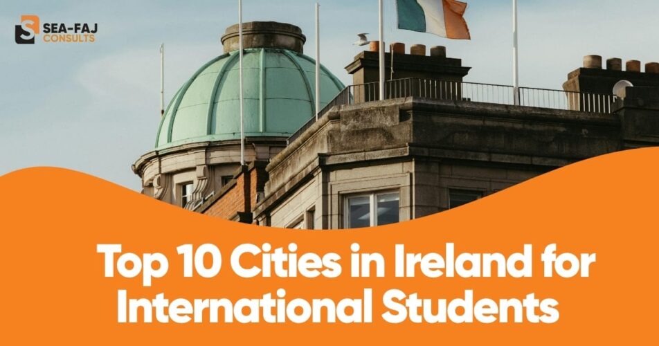 Top 10 cities in ireland for international students