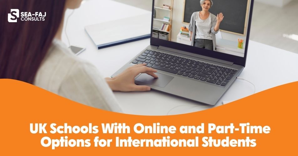 Uk schools with online and part time options for international students