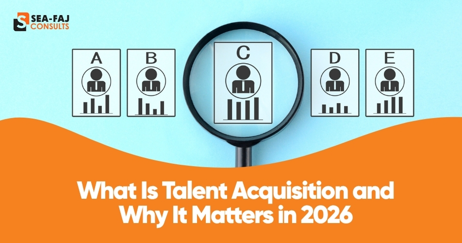 What Is Talent Acquisition and Why It Matters in