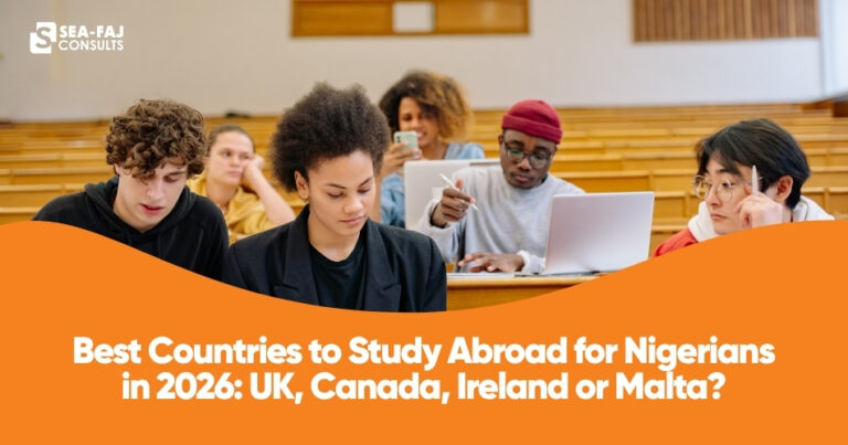 Best Countries to Study Abroad for Nigerians in 2026 UK, Canada, Ireland or Malta