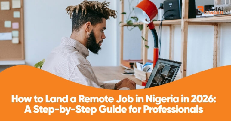 How to Land a Remote Job in Nigeria in 2026: A Step-by-Step Guide for Professionals