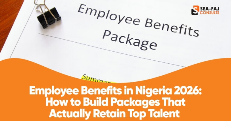 Employee Benefits in Nigeria 2026 How to Build Packages That Actually Retain Top Talent